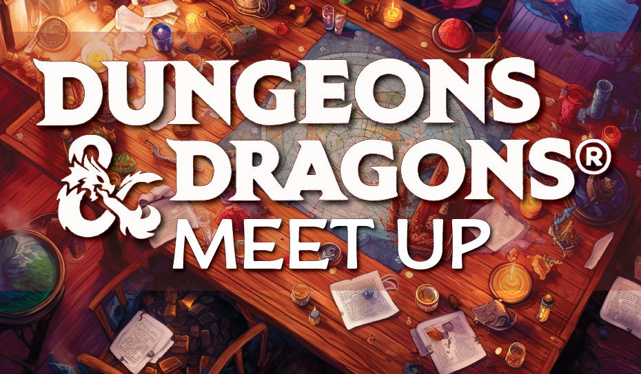 Dungeons & Dragons Saturday Meets